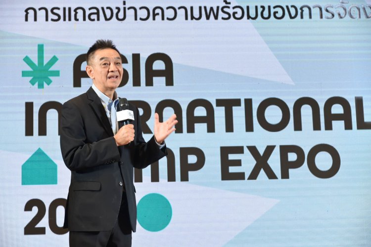 Asia International Hemp Expo เผยความพร้อมปักหมุดประเทศไทย สู่ศูนย์กลางอุตสาหกรรมกัญชง !! เปิดเวทีเชื่อมโยงผู้เชี่ยวชาญ อุตสาหกรรมกัญชงโลกครั้งแรกในไทย