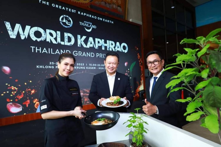 ททท.ดัน"ผัดกระเพรา"เมนูระดับโลก ลุยจัดงาน "World Kaphrao Thailand Grand Prix 2023"