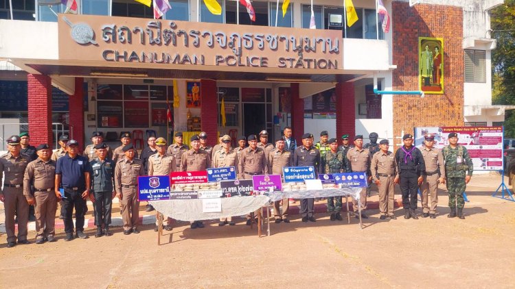 ตำรวจอำนาจเจริญบุกรวมผู้ต้องค้ายาเสพติดยึดยาบ้า 7 แสนเม็ด