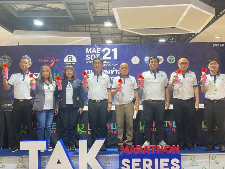 ตากระเบิดศึก"Mae Sot 21 International Half Marathon 2025"ปลุกท่องเที่ยวเชิงสุขภาพ