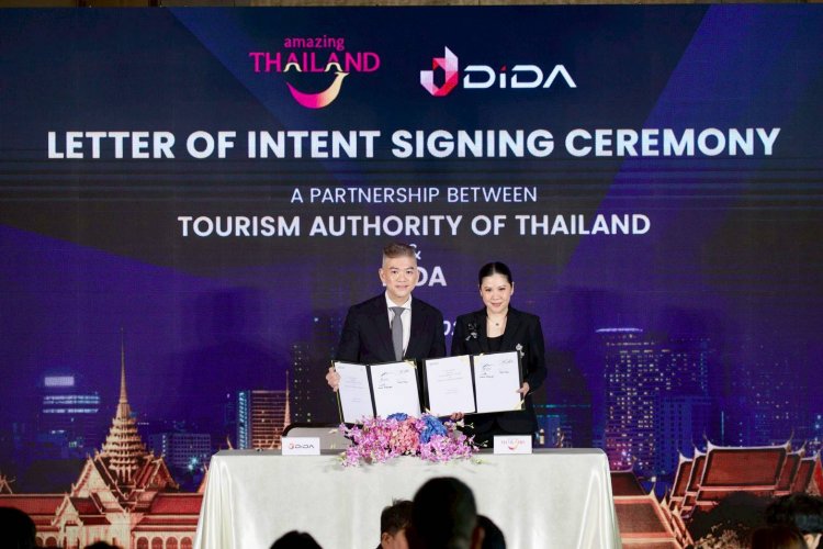 ททท. จับมือ Dida ลงนาม LOI ขับเคลื่อน “Trusted Thailand” เจาะตลาดจีนสร้างสร้างความเชื่อมั่น