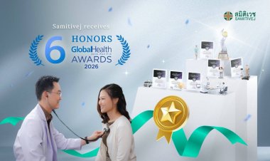 สมิติเวชคว้า 6 รางวัลใหญ่ ระดับเอเชียแปซิฟิก  Global Health Asia-Pacific 2026